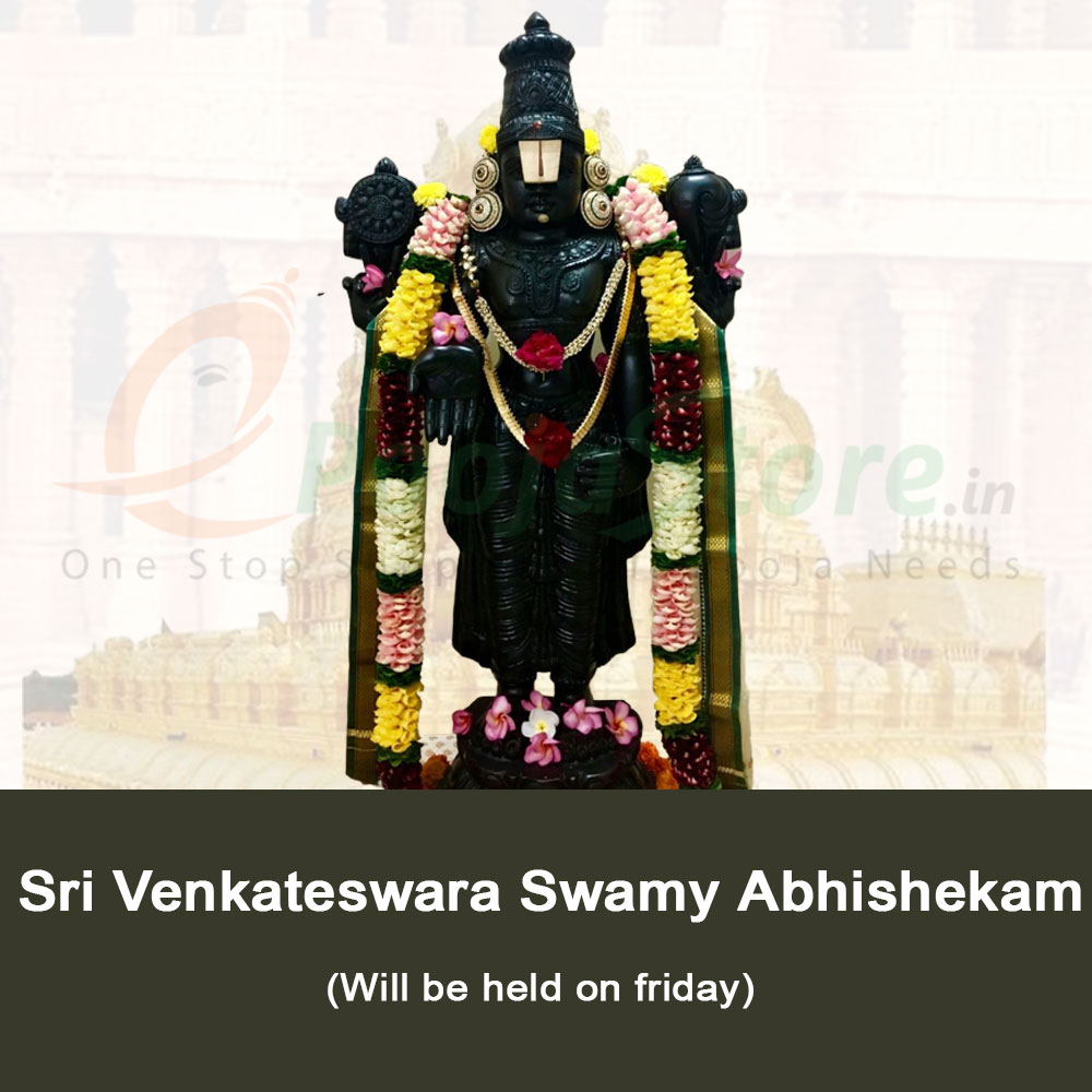 Sri Venkateswara Swamy Abhishekam (For 1 Friday) Sri Venkateswara Swamy Abhishekam (For 1 Friday)